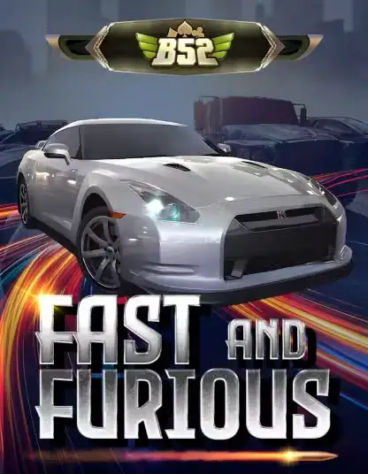 Fast & Furious